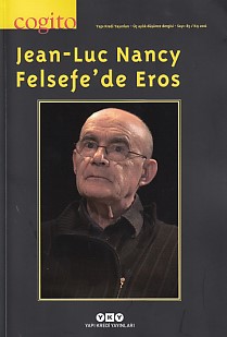 Cogito Dergisi Sayı 85 JeanLuc Nancy Felsefede Eros