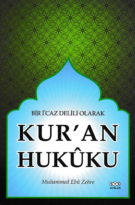 Bir İcaz Delili Olarak Kuran Hukuku