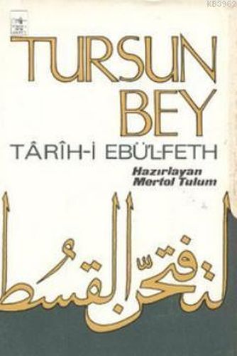 Tursun Bey Tarihi EbülFeth