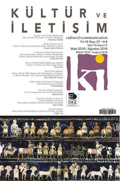 Kültür ve İletişim Mart 2016  Ağustos 2016 Sayı37
