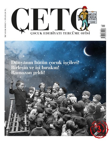 Çeto Çocuk Edebiyatı Tercüme Ofisi Dergisi Sayı 3