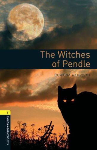 Oxford Bookworms 1  The Witches of Pendle