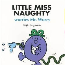Little Miss Naughtywories My Worry
