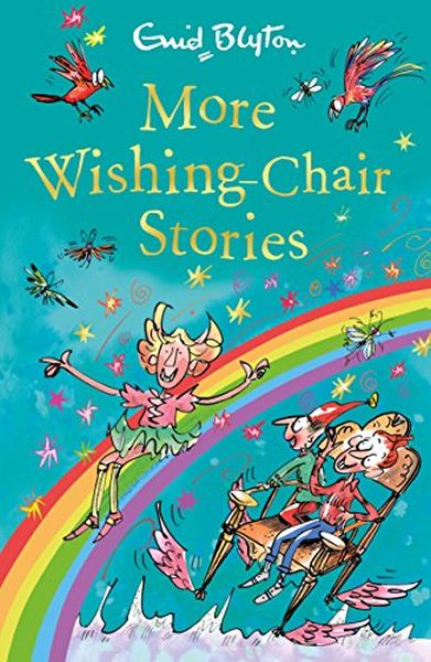 Blyton: More Wishing-Chair Stories