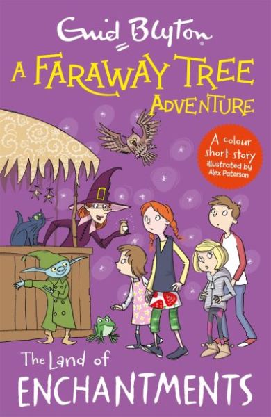 Enid Blyton: Faraway Tree Adventure- The Land Of Enchantments