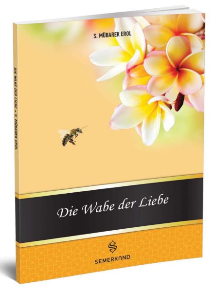 Die Wabe Der Liebe Muhabbet Peteği