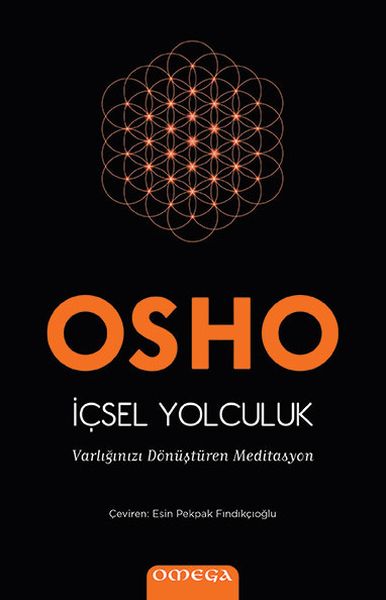 İçsel Yolculuk  Varlığınızı Dönüştüren Meditasyon