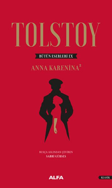 Tolstoy Bütün Eserleri 9  Anna Karenina 2  Ciltli