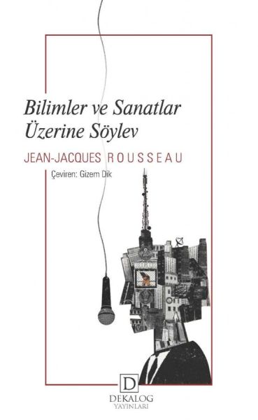 Bilimler Ve Sanatlar Üzerine Söylev