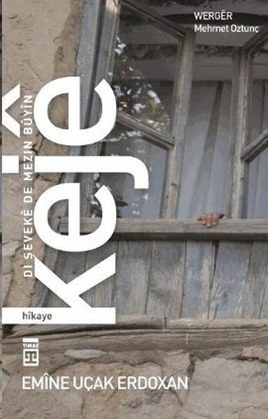 Keje Dı Şeveke De Mezin Buyin