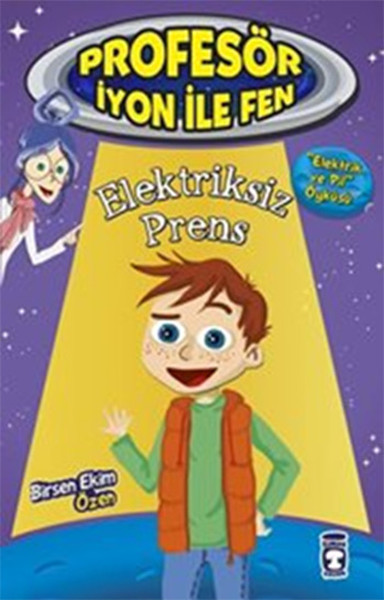 Profesör İyon İle Fen 2  Elektriksiz Prens