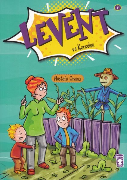 Levent ve Korkuluk 7