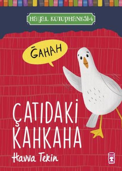 Çatıdaki Kahkaha  Hayal Kütüphanesi 4