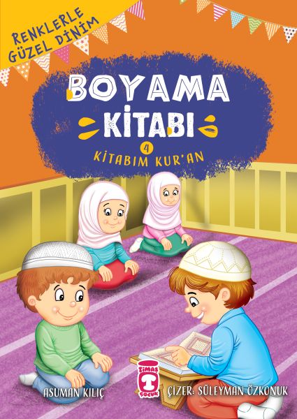 Kitabım Kuran  Renklerle Güzel Dinim Boyama Kitabım 4