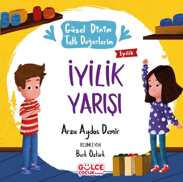 İyilik Yarışı  Güzel Dinim Tatlı Değerlerim
