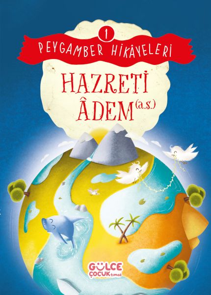 Hazreti Âdem  Peygamber Hikâyeleri 1