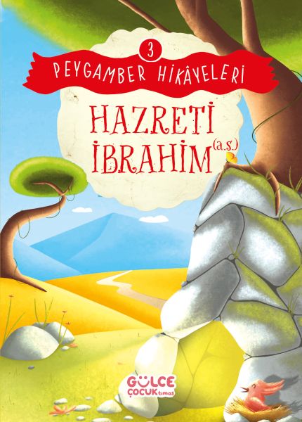 Hazreti İbrahim  Peygamber Hikâyeleri 3