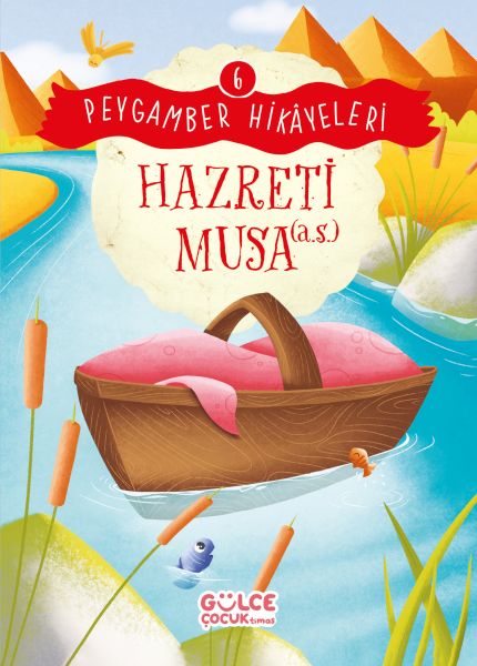 Hazreti Musa  Peygamber Hikâyeleri 6