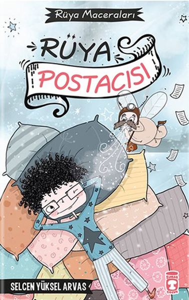 Rüya Postacısı  Rüya Maceraları