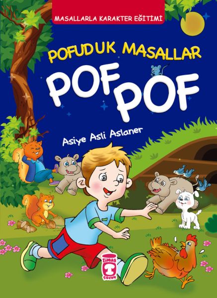 Pofuduk Masallar Pof Pof  Masallarla Karakter Eğitimi Fleksi Cilt