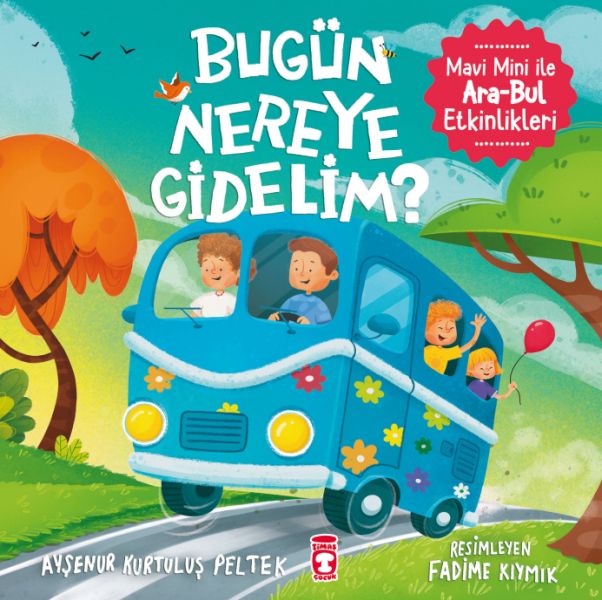 Bugün Nereye Gidelim  Mavi Mini İle AraBul Etkinlikleri