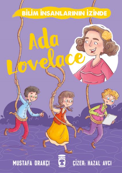 Ada Lovelace  Bilim İnsanlarının İzinde