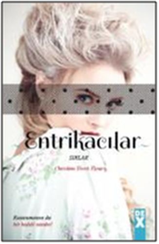 Entrikacılar 2  Sırlar