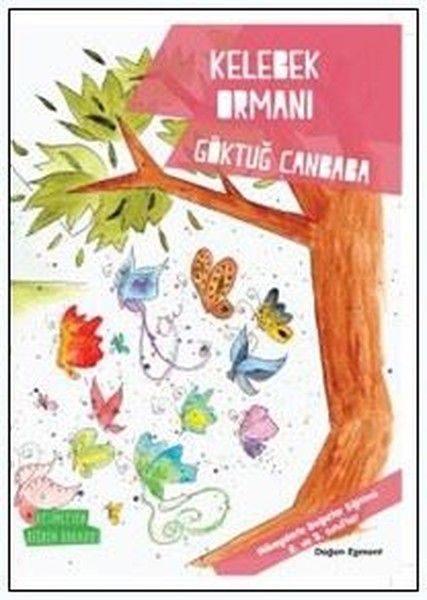 Kelebek Ormanı  Değerler Serisi