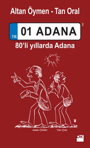 01 Adana  80’li yıllarda Adana