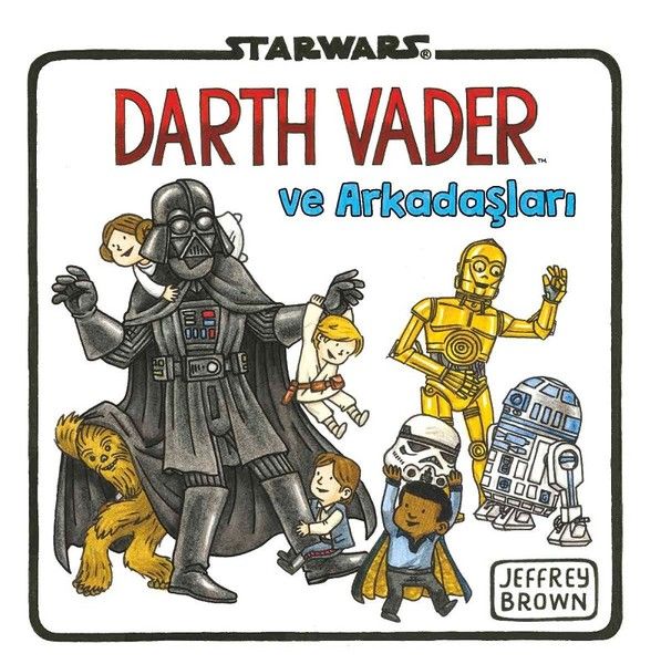 StarwarsDart Vader ve Arkadaşları
