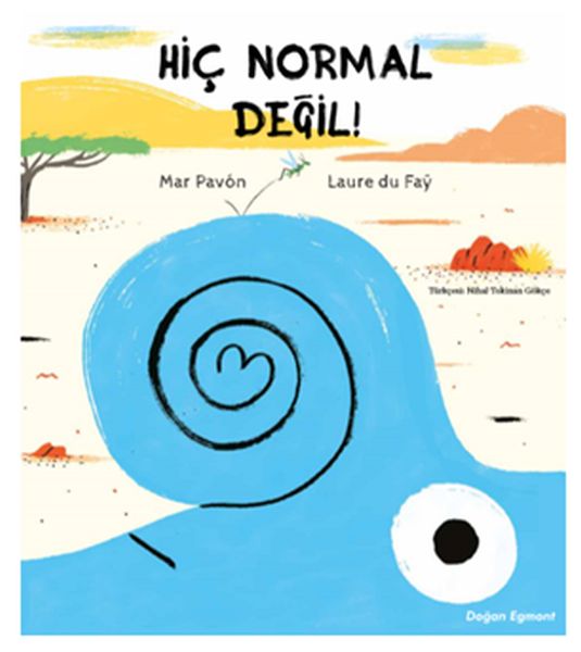 Hiç Normal Değil