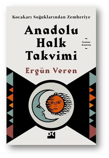 Kocakarı Soğuklarından Zemheriye  Anadolu Halk Takvimi