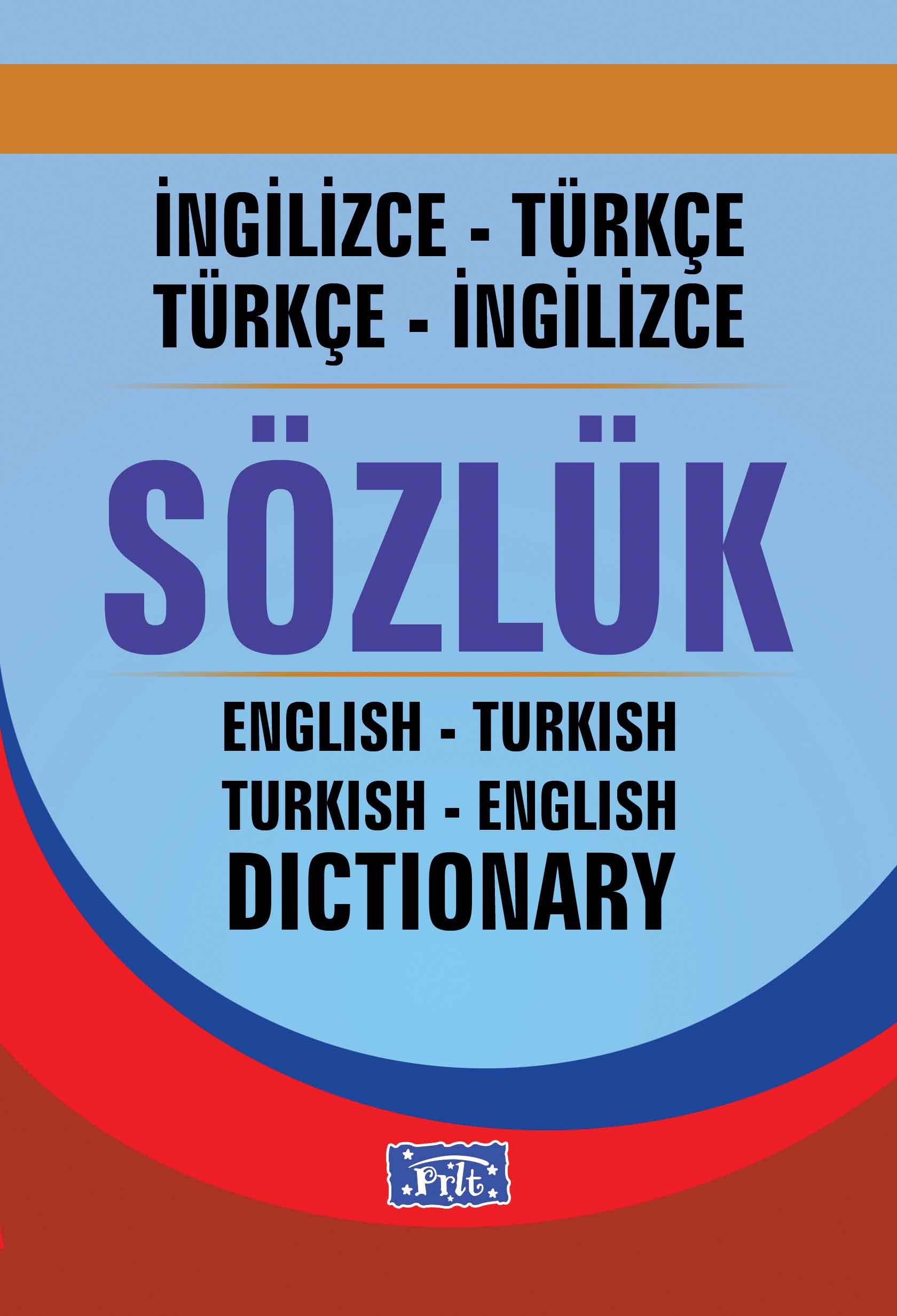 İngilizceTürkçe  Türkçeİngilizce Sözlük