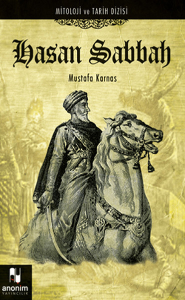 Hasan Sabbah  Mitoloji ve Tarih Dizisi