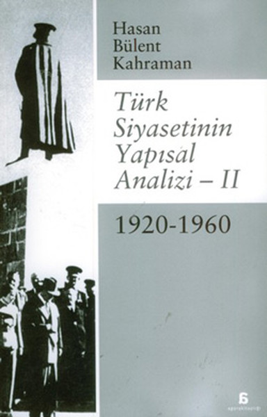 Türk Siyasetinin Yapısal Analizi 2  19201960