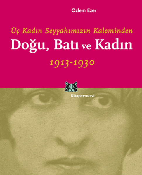 Doğu Batı ve Kadın