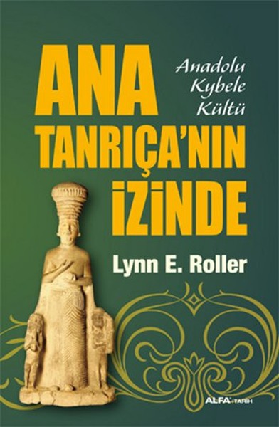 Ana Tanrıçanın İzinde