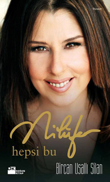 Nilüfer  Hepsi Bu