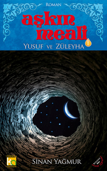 Aşkın Meali 1  Yusuf ve Züleyha