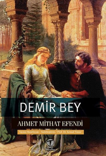 Demir Bey yahut İnkişafı Esrar