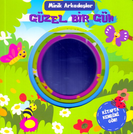Minik Arkadaşlar  Güzel Bir Gün