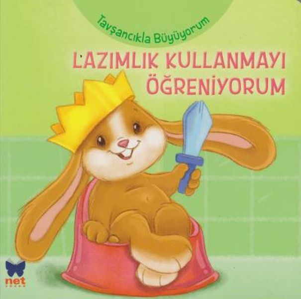 Tavşancıkla Büyüyorum  Lazımlık Kullanmayı Öğreniyorum