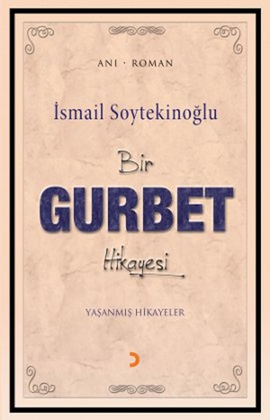 Bir Gurbet Hikayesi