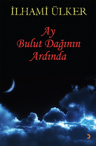 Ay Bulut Dağının Ardında