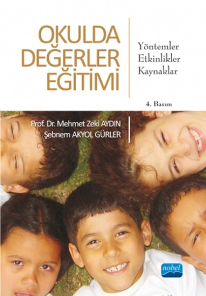 Okulda Değerler Eğitimi  YöntemlerEtkinliklerKaynaklar