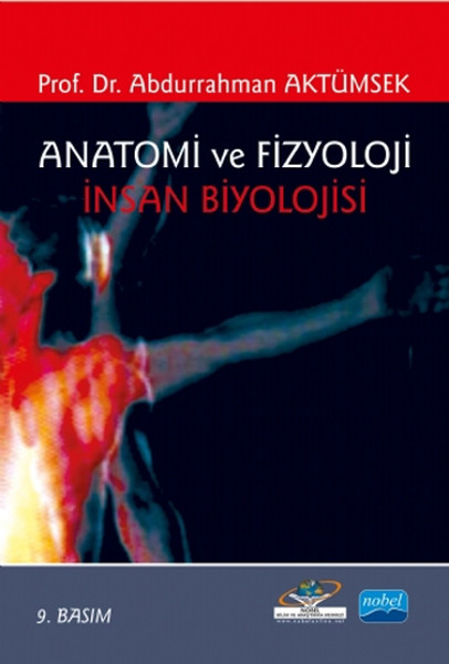 Anatomi ve Fizyoloji  İnsan Biyolojisi