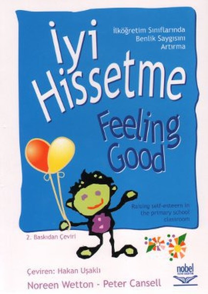İyi Hissetme  Feeling Good