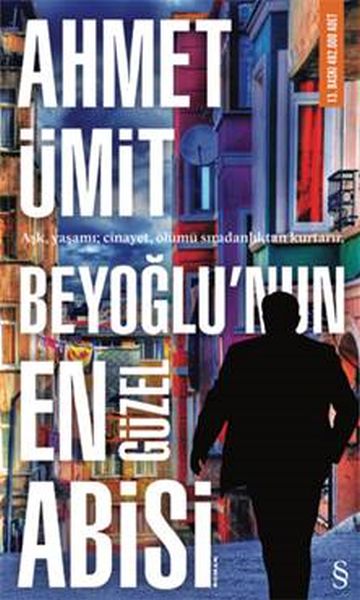 Beyoğlunun En Güzel Abisi