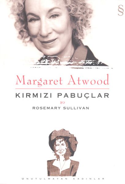 Margaret Atwood  Kırmızı Pabuçlar