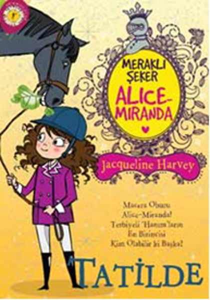 Meraklı Şeker Alice Miranda  Tatilde